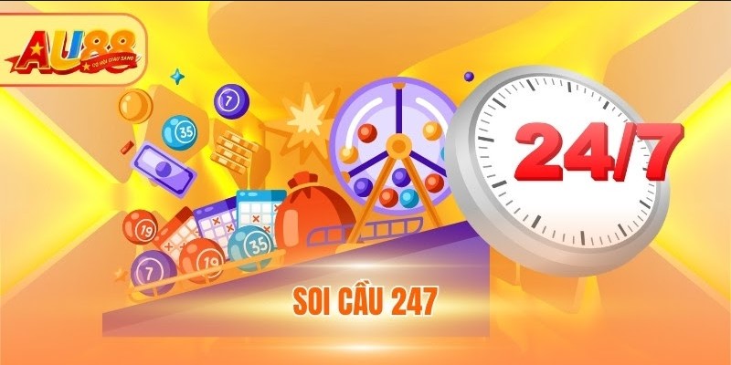 Soi Cầu 247: Bí Kíp Dự Đoán Lô Đề Chuẩn Không Cần Chỉnh Soi cầu 247